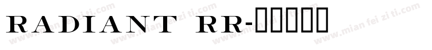 radiant rr字体转换